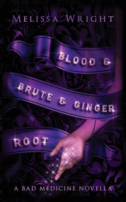 Blood & Brute & Ginger Root(English, Paperback, Wright Melissa)