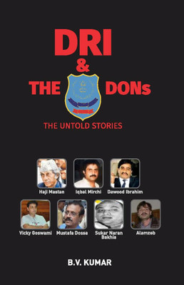 DRI & The Dons The Untold Stories(English, Paperback, Kumar B. V.)