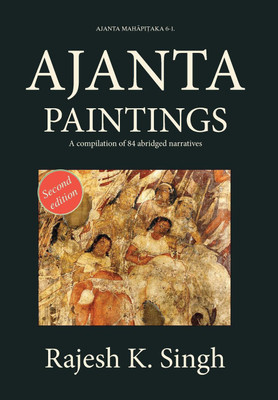 Ajanta Paintings(English, Hardcover, Singh Rajesh Kumar)