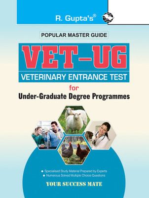 VET-UG: Veterinary Entrance Test for Under-Graduate Degree Programmes Guide(English, Paperback, RPH Editorial Board)
