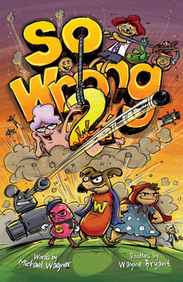 So Wrong 2(English, Paperback, Wagner Michael)