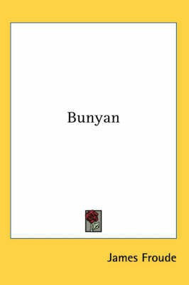 Bunyan(English, Paperback, Froude James)
