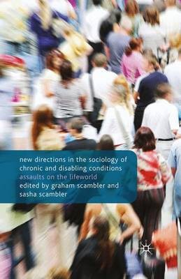 New Directions in the Sociology of Chronic and Disabling Conditions(English, Paperback, unknown)