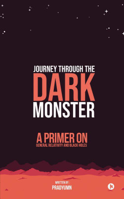 Journey Through the Dark Monster(English, Paperback, Pradyumn)