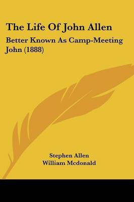 The Life Of John Allen(English, Paperback, Allen Stephen)