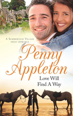 Love Will Find A Way(English, Paperback, Appleton Penny)