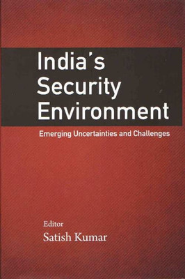 India`s Security Environment(English, Hardcover, Kumar Satish)