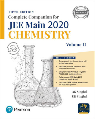 Complete Companion for JEE Main 2020 Chemistry Volume 2 | Previous 18 Year's AIEEE/JEE Mains Questions | Fifth Edition | By Pearson(English, Paperback, A.K.Singhal)