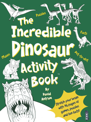 The Incredible Dinosaur Activity Book(English, Paperback, Antram David)