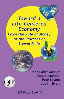 Toward a Life-Centered Economy(English, Paperback, Lodenkamper John)