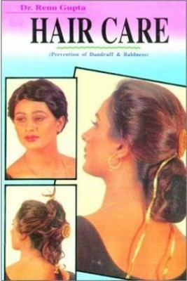 Hair Care - Prevention of Dandruff & Baldness(English, Paperback, Gupta Renu Dr.)