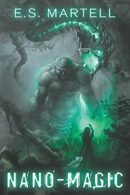 Nano-Magic(English, Paperback, Martell Eric S)