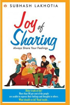 Joy of Sharing(English, Paperback, Subhash Lakhotia)