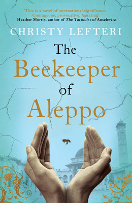 The Beekeeper of Aleppo(English, Paperback, Lefteri Christy)