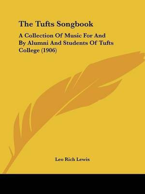 The Tufts Songbook(English, Paperback, unknown)