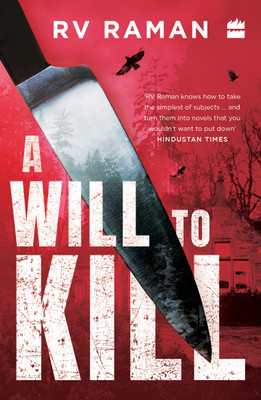 A Will to Kill(English, Paperback, Raman Rv)
