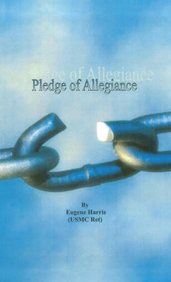 Pledge of Allegiance(English, Paperback, Harris (Usmc Ret) Eugene)