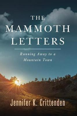 The Mammoth Letters(English, Paperback, Crittenden Jennifer K)