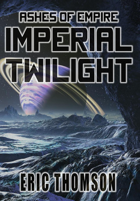 Imperial Twilight(English, Hardcover, Thomson Eric)