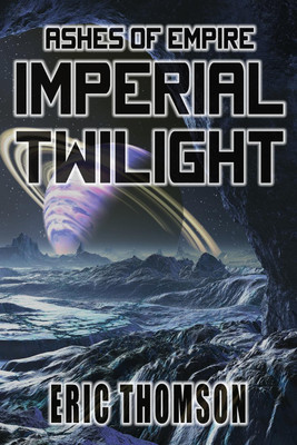 Imperial Twilight(English, Paperback, Thomson Eric)