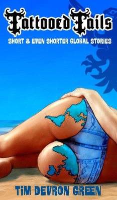 Tattooed Tails(English, Hardcover, Green Tim Devron)