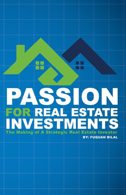 Passion for Real Estate Investing(English, Paperback, Bilal Fuquan)