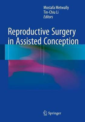 Reproductive Surgery in Assisted Conception(English, Electronic book text, unknown)