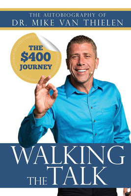 Walking The Talk(English, Paperback, Van Thielen Mike)
