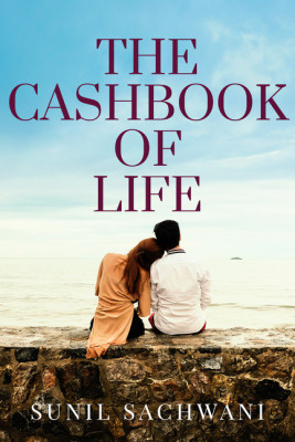THE CASH BOOK OF LIFE(English, Paperback, SUNIL SACHWANI)