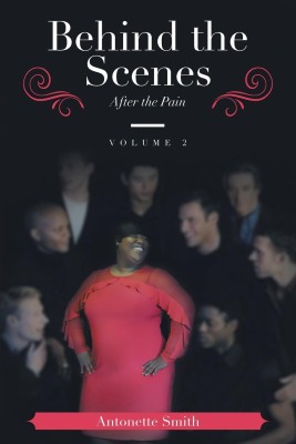 Behind the Scenes(English, Paperback, Smith Antonette)