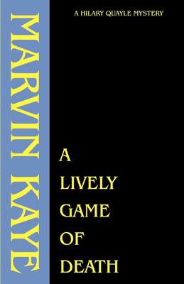 A Lively Game of Death(English, Paperback, Kaye Marvin)
