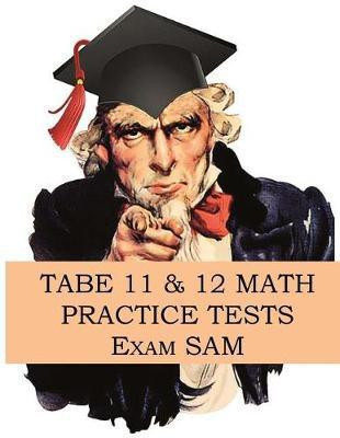 TABE 11 & 12 Math Practice Tests(English, Paperback, Exam Sam)