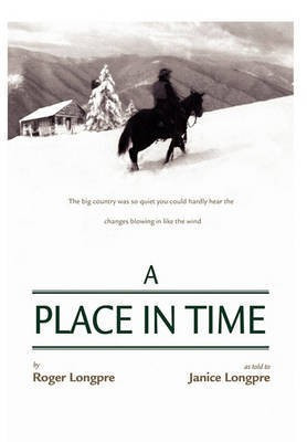 A Place in Time(English, Paperback, Longpre Roger)