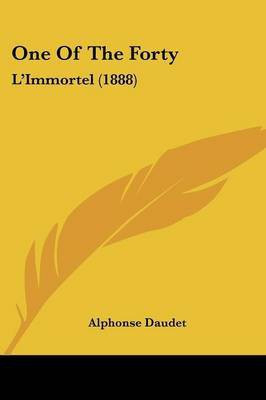 One Of The Forty(English, Paperback, Daudet Alphonse)
