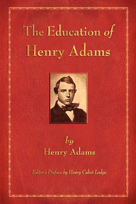 The Education of Henry Adams(English, Paperback, Adams Henry)