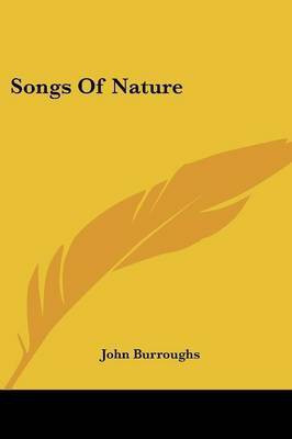 Songs Of Nature(English, Paperback, unknown)