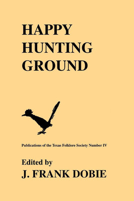 Happy Hunting Grounds(English, Paperback, unknown)