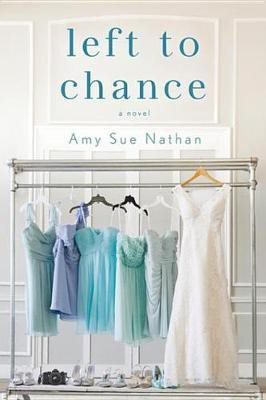 Left to Chance(English, Electronic book text, Nathan Amy Sue)