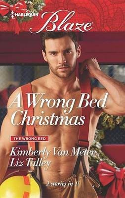 A Wrong Bed Christmas(English, Electronic book text, Van Meter Kimberly)