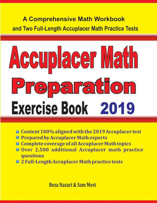 Accuplacer Math Preparation Exercise Book(English, Paperback, Nazari Reza)