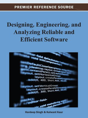 Designing, Engineering, and Analyzing Reliable and Efficient Software(English, Electronic book text, unknown)