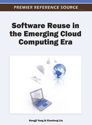 Software Reuse in the Emerging Cloud Computing Era(English, Electronic book text, unknown)