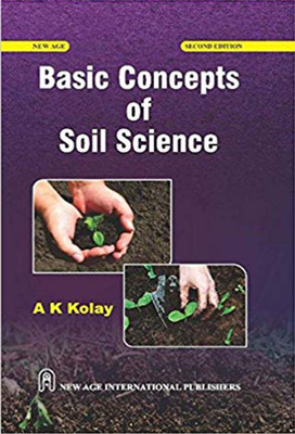 Basic Concepts of Soil Science(English, Paperback, Kolay Ajit Kumar)