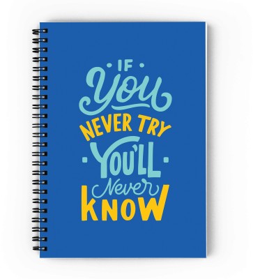 epheriwala If You never Try You Never Know A5 Notebook Unruled 160 Pages(Blue)