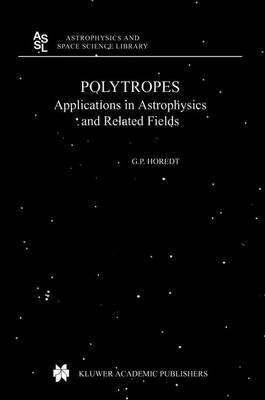 Polytropes(English, Electronic book text, Horedt G. P)