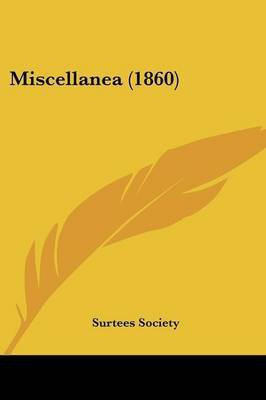 Miscellanea (1860)(English, Paperback, unknown)