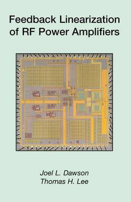 Feedback Linearization of RF Power Amplifiers(English, Electronic book text, Dawson Joel L)