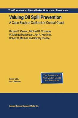 Valuing Oil Spill Prevention(English, Electronic book text, Ph.D. Professor Carson Richard T)