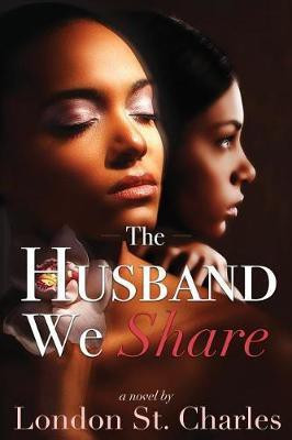 The Husband We Share(English, Paperback, St Charles London)