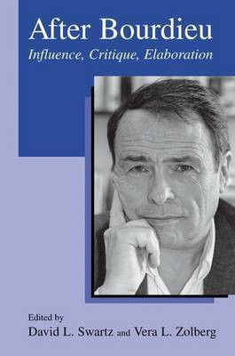 After Bourdieu(English, Electronic book text, Swartz David)